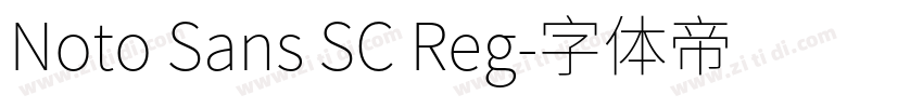 Noto Sans SC Reg字体转换 Noto Sans SC Reg字体转换